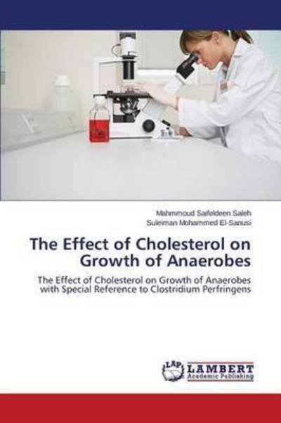 Cover for Saleh · The Effect of Cholesterol on Grow (Book) (2015)
