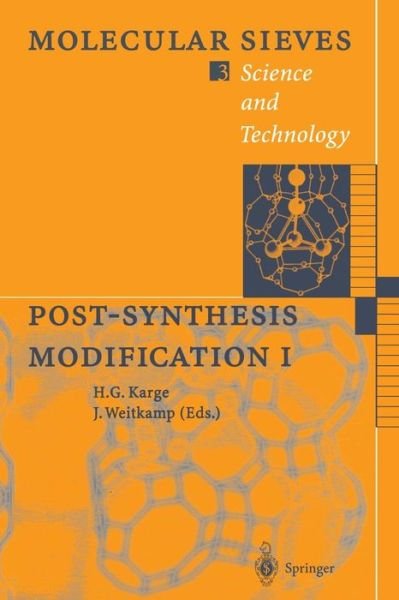 Cover for H G Karge · Post-synthesis Modification I - Molecular Sieves (Paperback Bog) [Softcover Reprint of the Original 1st Ed. 2002 edition] (2014)