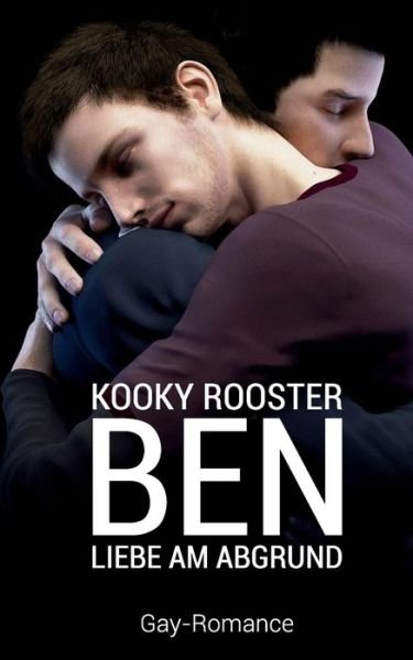 Cover for Kooky Rooster · Ben (Paperback Book) [German edition] (2015)