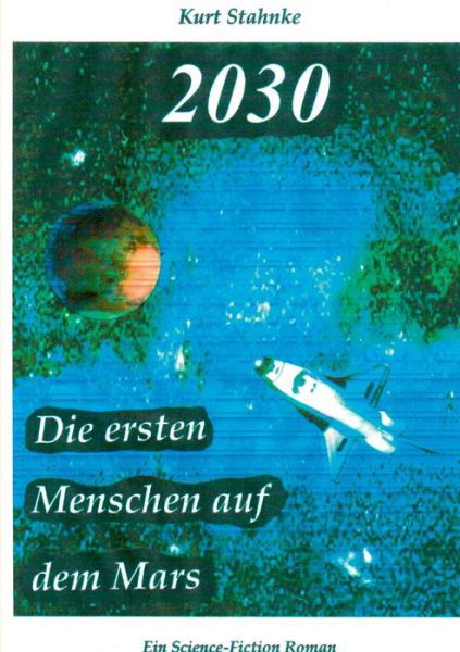 Cover for Stahnke · 2030 (Book) (2017)