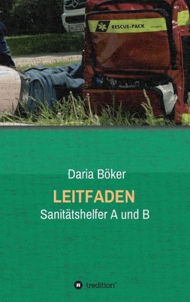 Cover for Böker · Leitfaden - Sanitätshelfer A und (Book) (2019)