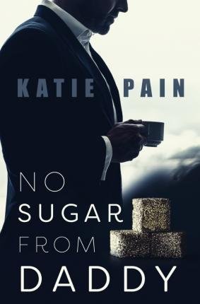 Cover for Pain · No Sugar From Daddy (Buch)