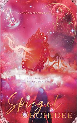 Cover for Yvonne Merschmann · Spiegelorchidee (Paperback Book) (2021)