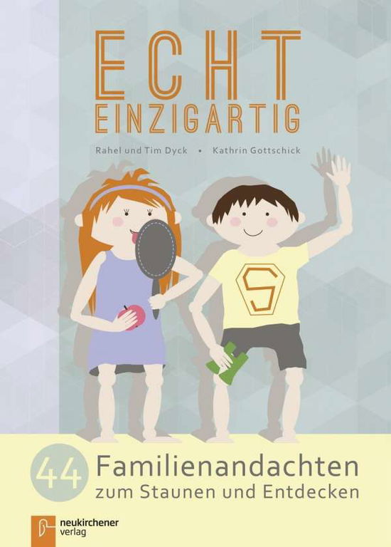 Cover for Dyck · Echt einzigartig (Book)