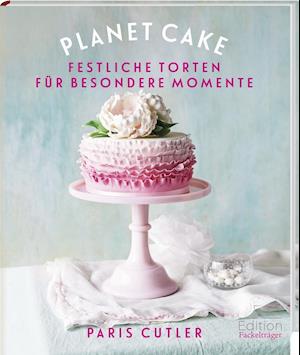 Cover for Cutler · Planet Cake - Festliche Torten f (Book)