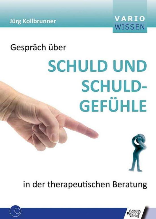 Cover for Kollbrunner · Gespräch über Schuld und Sc (Bok)