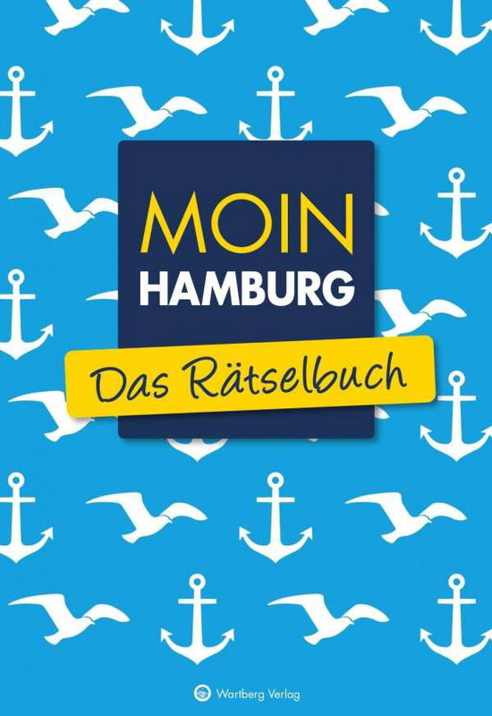 Cover for Berke · Moin Hamburg - Das Rätselbuch (Bok)