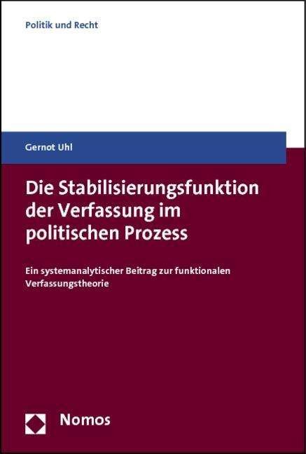 Cover for Uhl · Stabilisierungsfunktion der Verfass (Book)