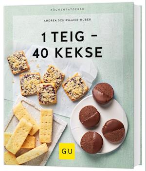 1 Teig - 40 Kekse - Andrea Schirmaier-Huber - Books - GRÄFE UND UNZER Verlag GmbH - 9783833892363 - August 6, 2024