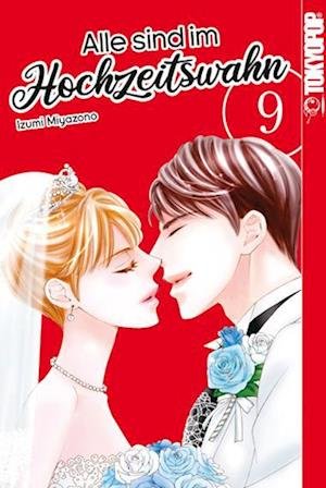 Cover for Izumi Miyazono · Alle sind im Hochzeitswahn 09 (Book) (2023)
