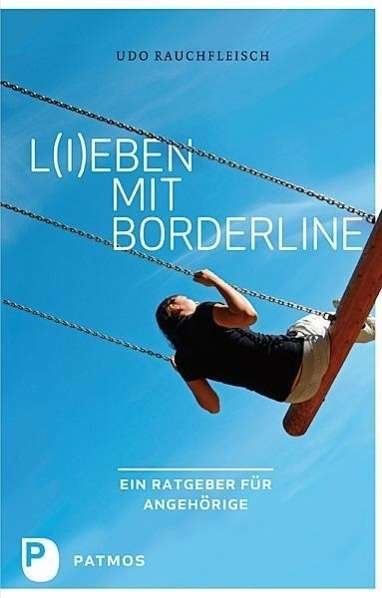 Cover for Rauchfleisch · L (i)eben mit Borderline (Buch)