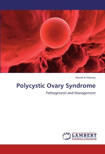 Cover for Akmal El-mazny · Polycystic Ovary Syndrome: Pathogenesis and Management (Paperback Bog) (2011)