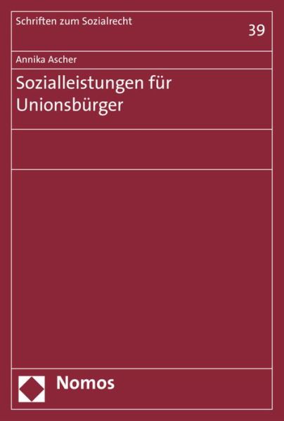 Cover for Ascher · Sozialleistungen für Unionsbürge (Book) (2017)