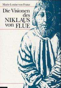 Cover for Franz · Visionen des Niklaus von Flüe (Book)