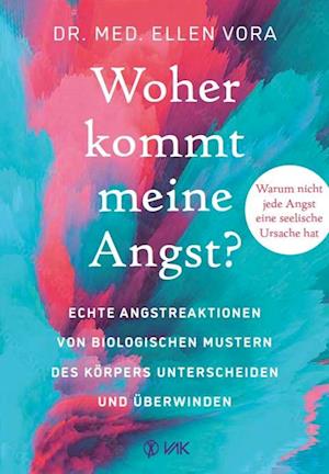 Cover for Ellen Vora · Woher kommt meine Angst? (Book) (2022)