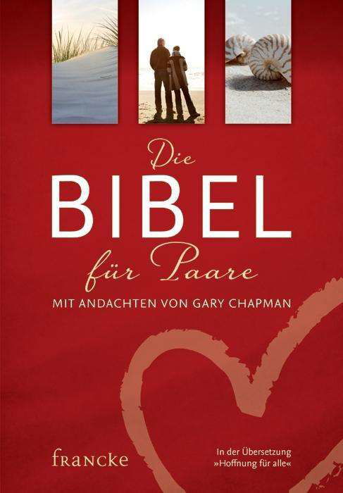 Bibel.Francke.Chapman.Bibel für Paare - Gary Chapman - Livros -  - 9783868274363 - 