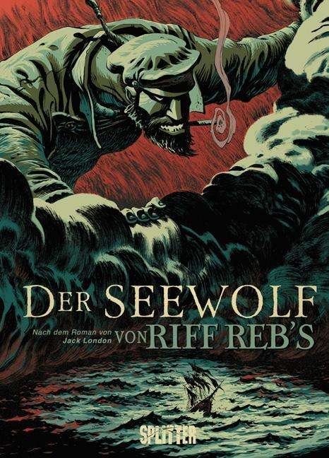 Cover for Rebb's · Der Seewolf.Splitter (Book)