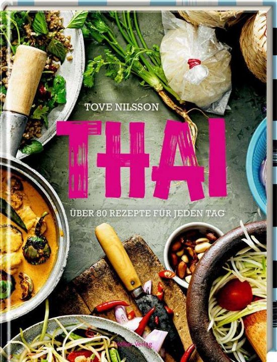 Cover for Tove Nilsson · Thai (Gebundenes Buch) (2020)