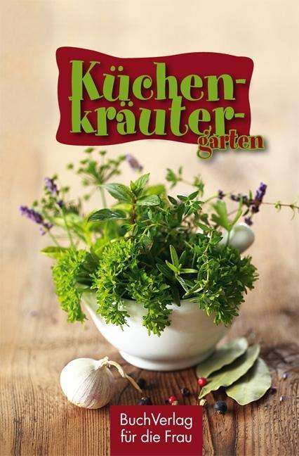 Cover for Tassilo Wengel · Wengel:kÃ¼chenkrÃ¤utergarten (Book)