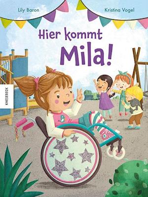 Cover for Kristina Vogel · Hier kommt Mila! (Book) (2024)