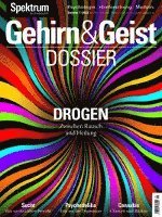 Cover for Spektrum D. Wissenschaft · Gehirn&amp;Geist Dossier - Drogen (Paperback Book) (2022)