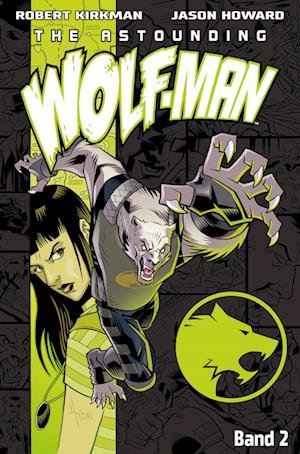 Cover for Robert Kirkman · The Astounding Wolf-Man 2 (Bog) (2023)
