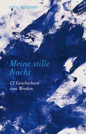 Cover for Friedrich Ani · Meine stille Nacht (Book) (2022)