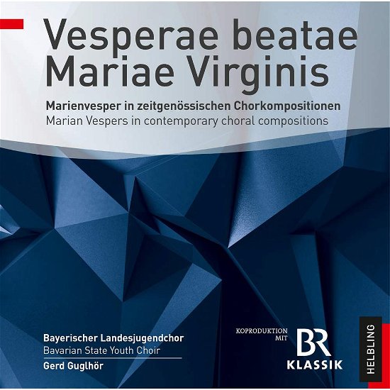 Cover for Guglhör / Bayerischer Landesjugendchor · Vesperae beatae Mariae Virginis (CD) (2015)