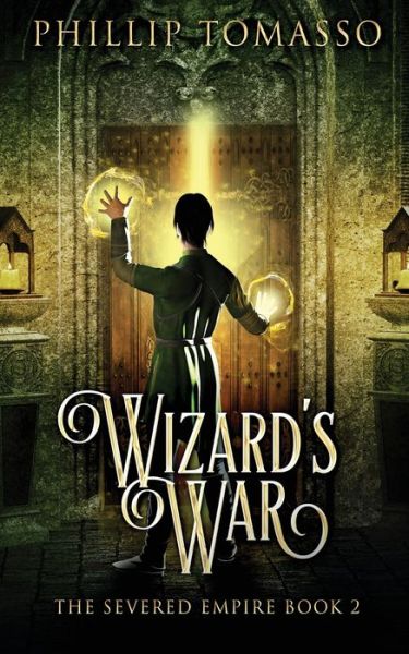 Cover for Phillip Tomasso · Wizard's War (Paperback Book) (2021)