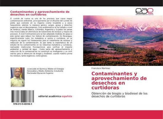 Contaminantes y aprovechamient - Martinez - Libros -  - 9786139403363 - 