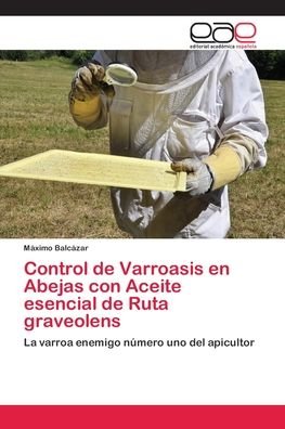 Cover for Balcázar · Control de Varroasis en Abejas (Book) (2018)
