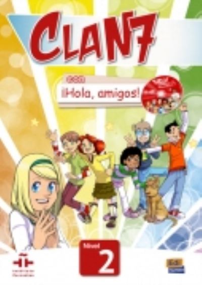 Cover for Maria Gomez · Clan 7 con Hola Amigos! (Student Book) - Clan 7 con Hola Amigos (Book) (2014)