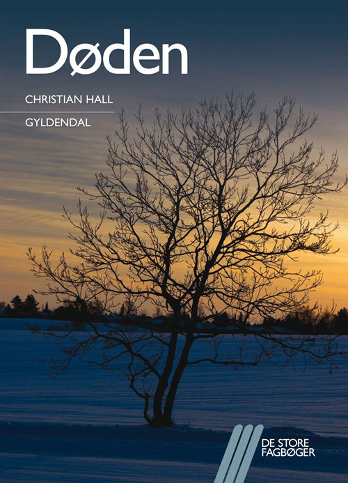 Cover for Christian Hall · De store fagbøger: Døden (Sewn Spine Book) [1st edition] (2015)