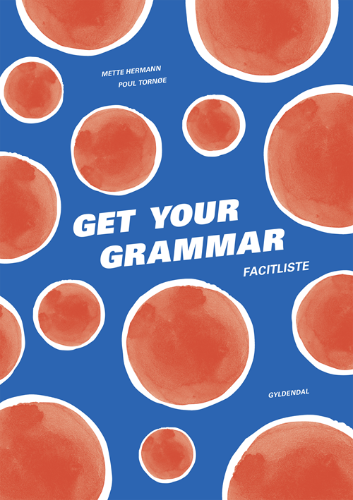 Cover for Mette Hermann; Poul Tornøe · Get Your Grammar – Facitliste (Sewn Spine Book) [1er édition] (2020)