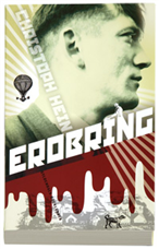 Cover for Christoph Hein · Erobring (Sewn Spine Book) [1er édition] (2005)