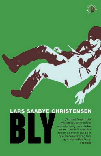 Cover for Lars Saabye Christensen · Bly (Paperback Bog) [2. udgave] (2006)