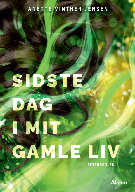 Cover for Anette Vinther Jensen · Læseklub: Sidste dag i mit gamle liv, Efterskolen 1, Sort Læseklub (Bound Book) [1. wydanie] (2024)