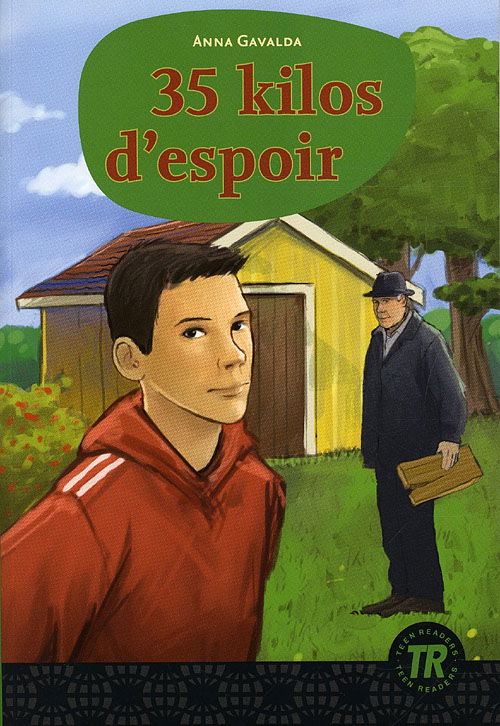 Teen Readers: 35 kilo d´espoir, TR 1 - Anna Gavalda - Books - Easy Readers - 9788723907363 - January 28, 2011