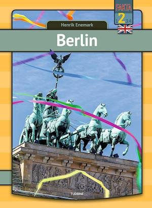 My first book: Berlin - engelsk - Henrik Enemark - Books - Turbine - 9788740670363 - May 12, 2021