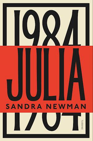 Cover for Sandra Newman · Julia (Hardcover Book) [1. Painos] (2024)