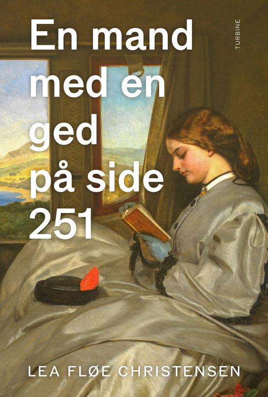 Cover for Lea Fløe Christensen · En mand med en ged på side 251 (Sewn Spine Book) [1º edição] (2025)