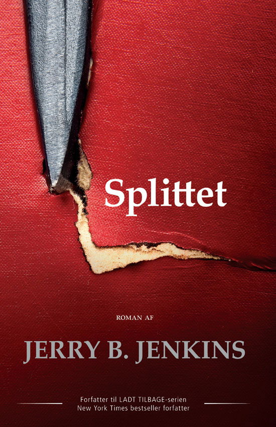 Cover for Jerry B. Jenkins · Splittet (Bound Book) [1st edition] (2010)