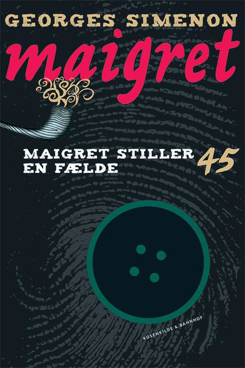 Cover for Georges Simenon · En Maigret-krimi: Maigret 45 Maigret stiller en fælde (Sewn Spine Book) [1. Painos] (2015)