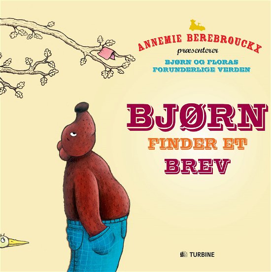 Cover for Annemie Berebrouckx · Bjørn finder et brev (Innbunden bok) [1. utgave] [Indbundet] (2014)