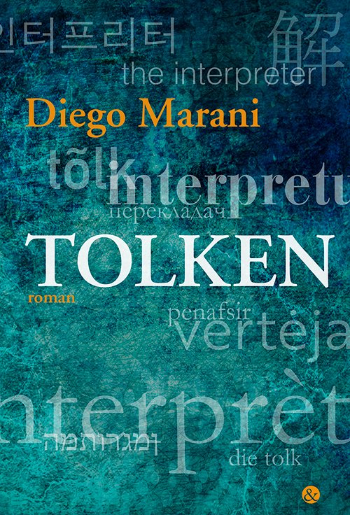 Cover for Diego Marani · Tolken (Sewn Spine Book) [1e uitgave] (2019)
