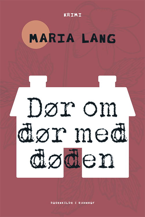 Cover for Maria Lang · Dør om dør med døden (Sewn Spine Book) [1er édition] (2015)