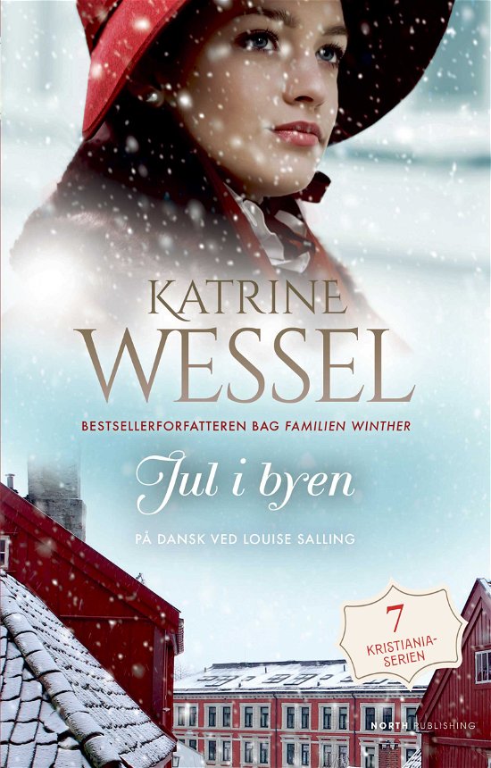 Cover for Katrine Wessel · Kristiania-serien: Jul i byen (Paperback Book) [42th edição] (2023)