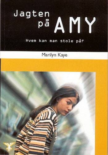 Cover for Marilyn Kaye · Amy: Jagten på Amy (Sewn Spine Book) [1st edition] (2001)