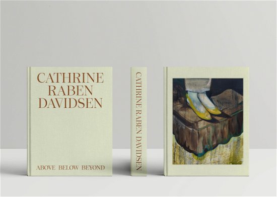 Cover for Cathrine Raben Davidsen · Above Below Beyond (Sewn Spine Book) [1st edition] (2023)