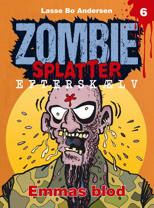 Cover for Lasse Bo Andersen · Zombie Splatter Efterskælv: Emmas blod (Sewn Spine Book) (2018)